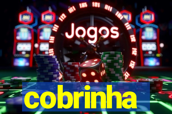 cobrinha
