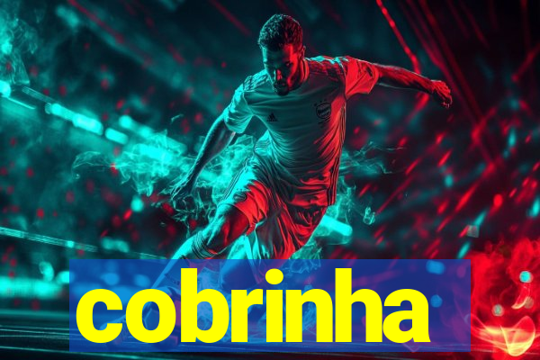 cobrinha