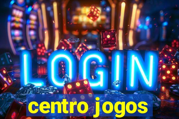 centro jogos
