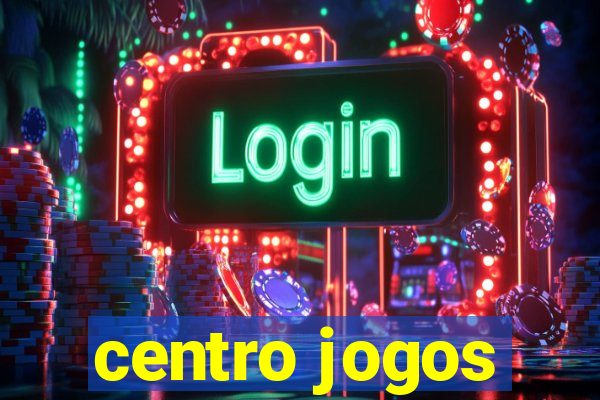 centro jogos