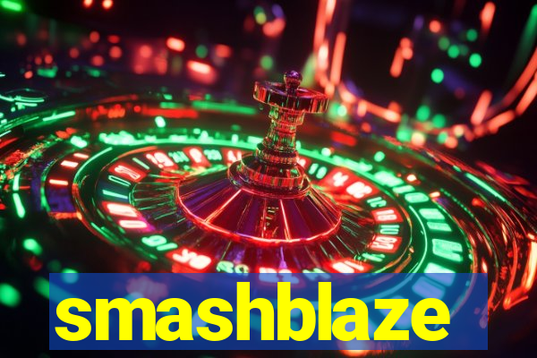 smashblaze