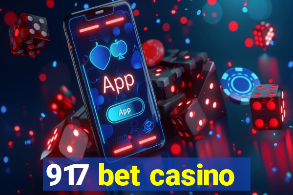 917 bet casino