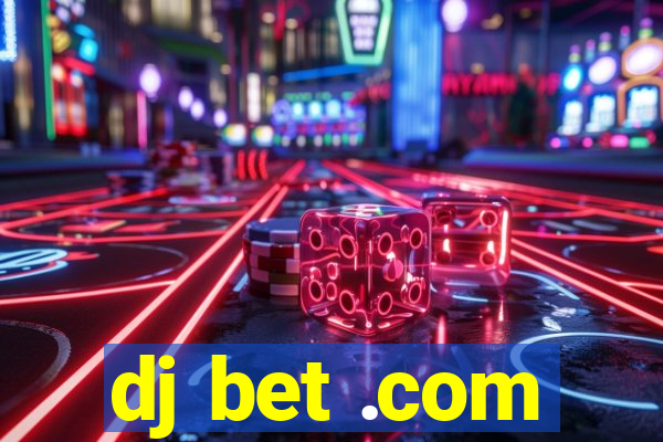 dj bet .com