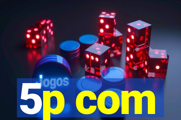 5p com