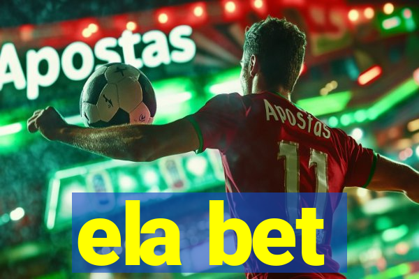 ela bet
