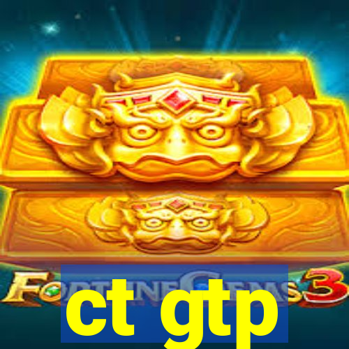ct gtp
