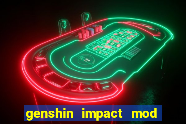 genshin impact mod menu 2024