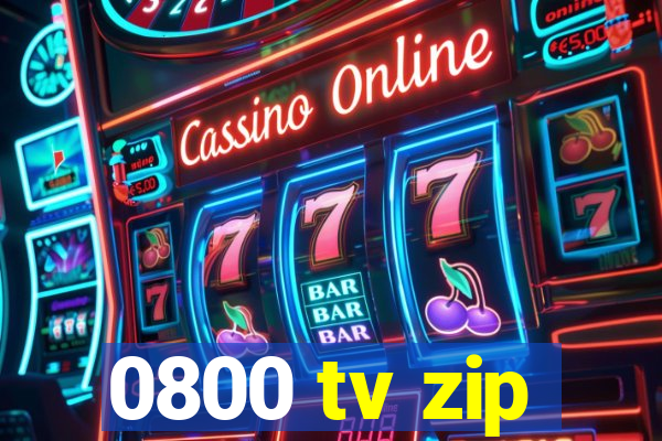 0800 tv zip