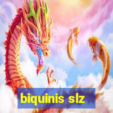 biquinis slz
