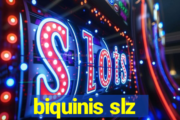 biquinis slz