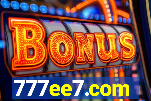 777ee7.com
