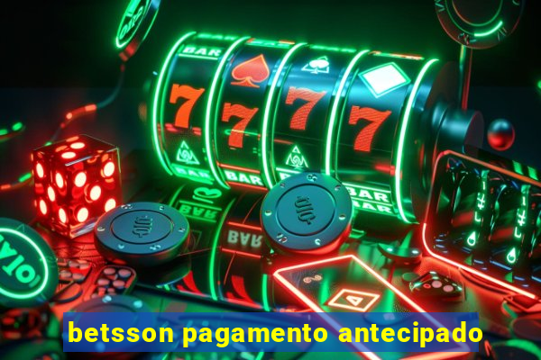 betsson pagamento antecipado