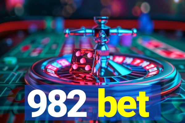 982 bet