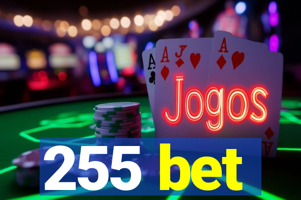 255 bet