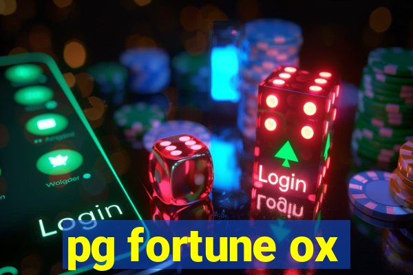 pg fortune ox