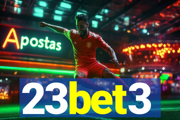 23bet3