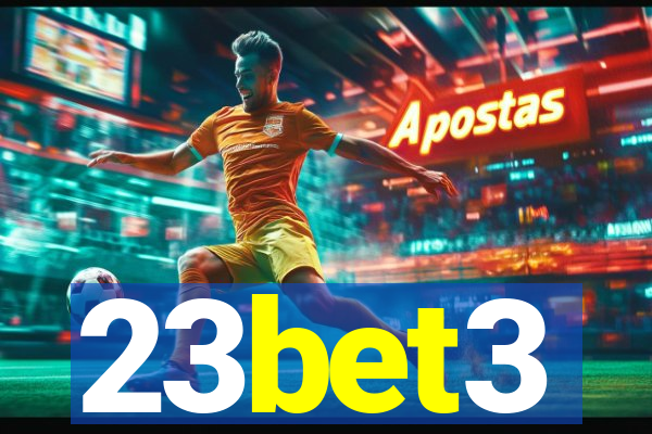 23bet3