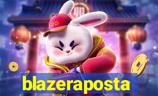 blazeraposta
