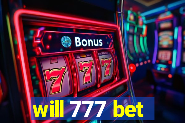 will 777 bet