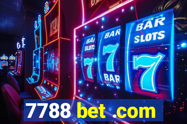 7788 bet .com