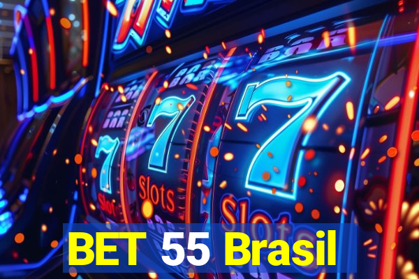 BET 55 Brasil