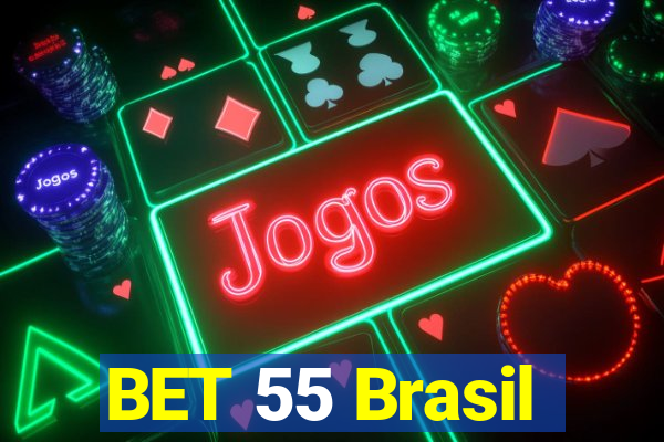BET 55 Brasil