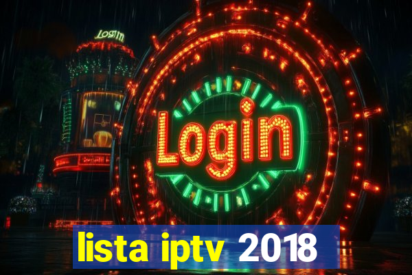 lista iptv 2018