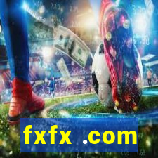 fxfx .com