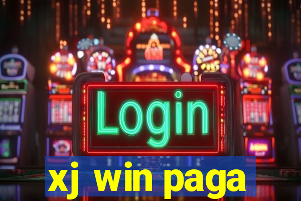 xj win paga