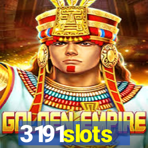 3191slots