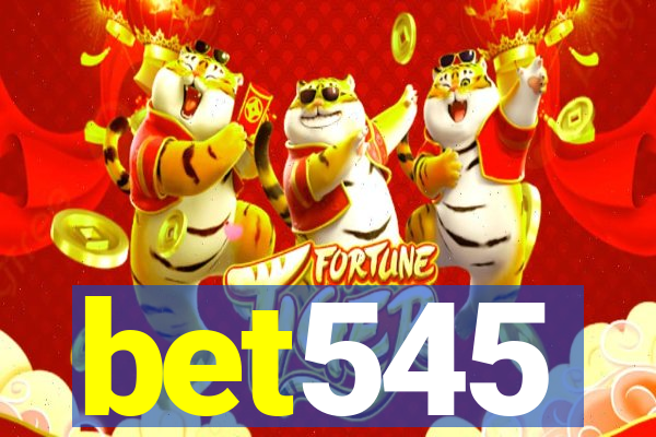 bet545