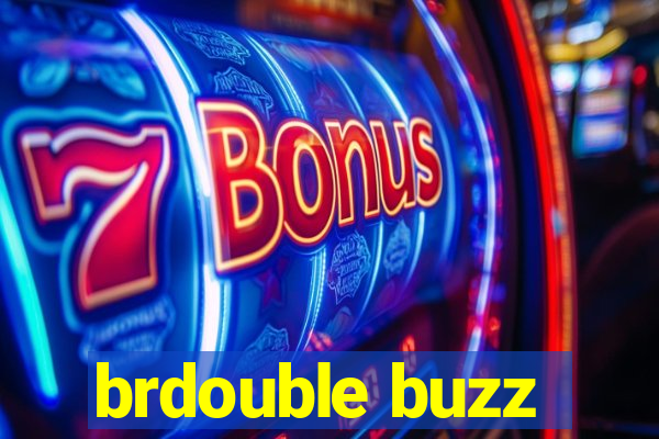 brdouble buzz