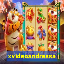 xvideoandressa