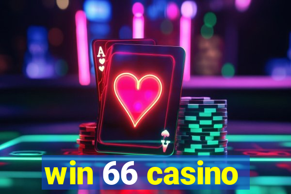 win 66 casino