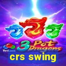 crs swing