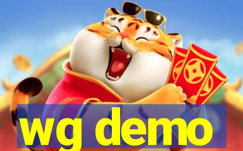 wg demo