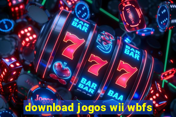download jogos wii wbfs