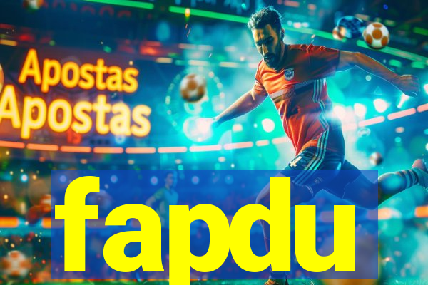 fapdu