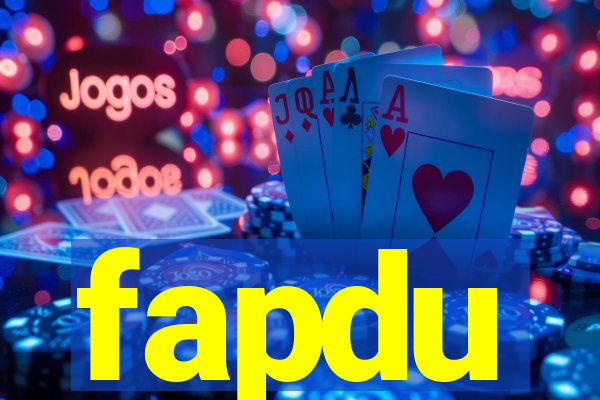 fapdu
