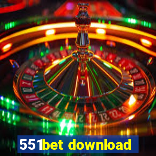 551bet download