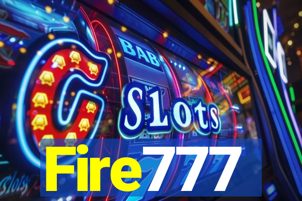 Fire777