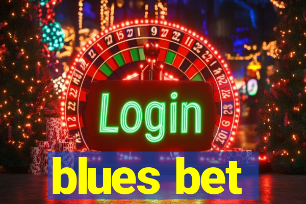 blues bet