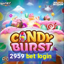 2959 bet login