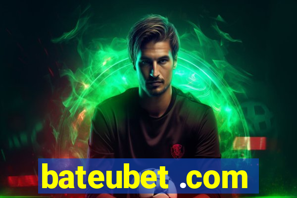 bateubet .com