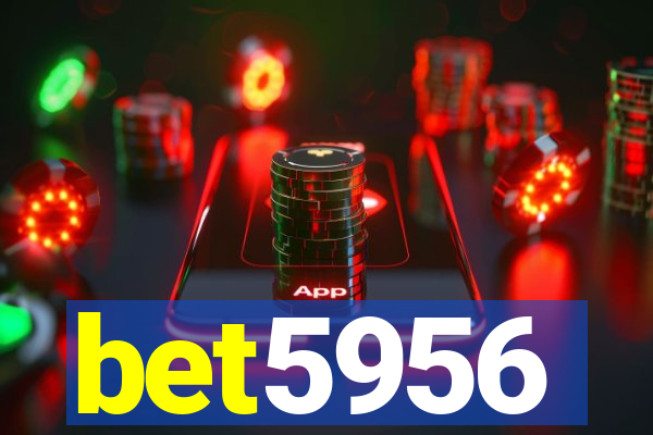 bet5956