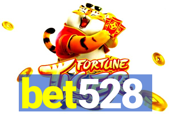 bet528