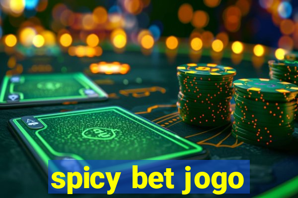 spicy bet jogo