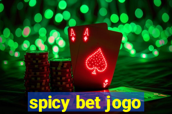 spicy bet jogo