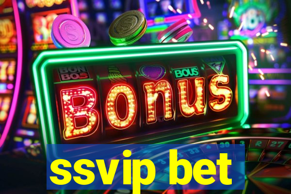 ssvip bet