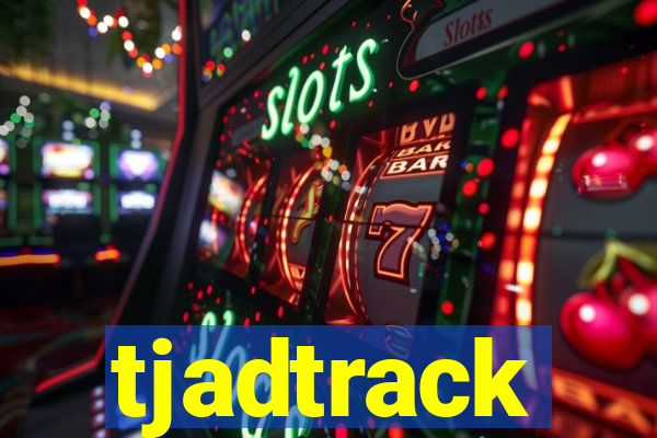 tjadtrack
